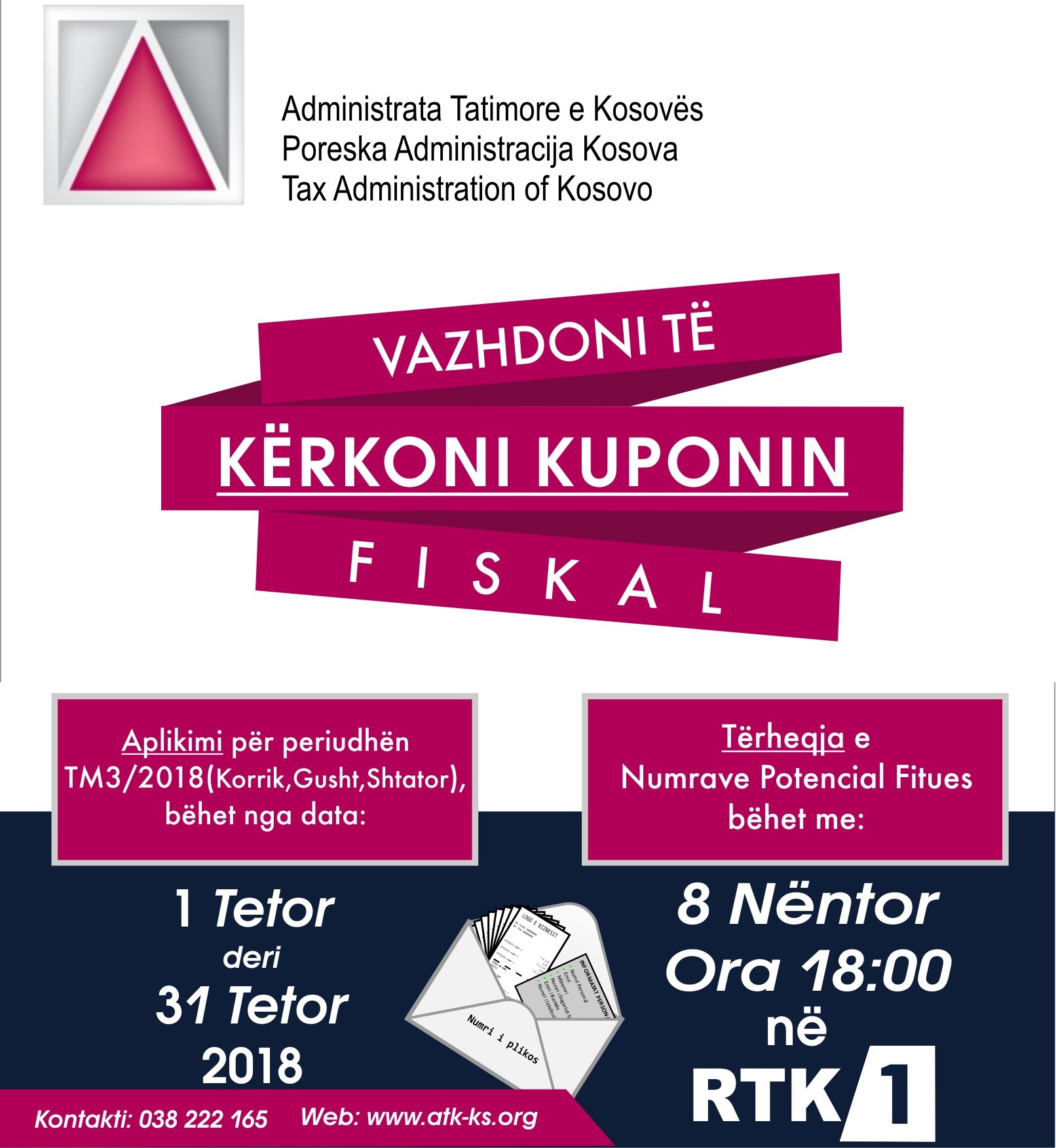 ATK tërheq numrat potencial fitues për tremujorin e tretë