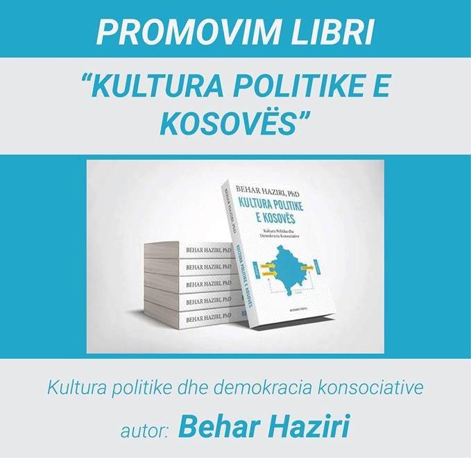 Promovohet libri “Kultura Politike e Kosovës” e Behar Hazirit
