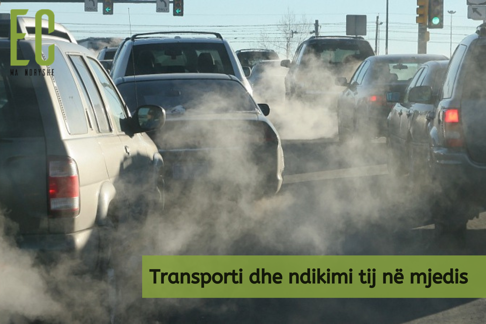 Transporti rrugor burimi kryesor i ndotjes së ajrit
